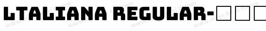 ltaliana regular字体转换